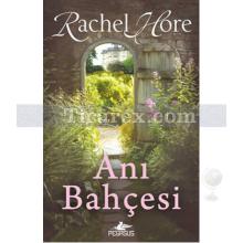 Anı Bahçesi | Rachel Hore