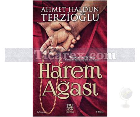 Harem Ağası | Ahmet Haldun Terzioğlu - Resim 1