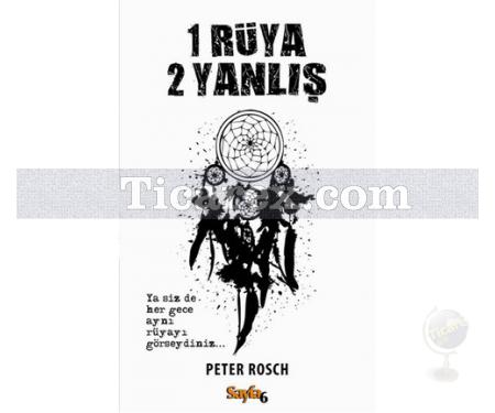 1 Rüya 2 Yanlış | Peter Rosch - Resim 1