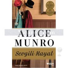 Sevgili Hayat | Alice Munro