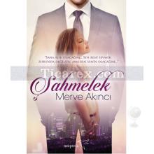 Şahmelek | Merve Akıncı