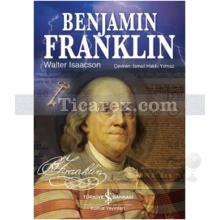 Benjamin Franklin | Walter Isaacson