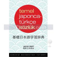 Temel Japonca - Türkçe Sözlük | Japon Vakfı