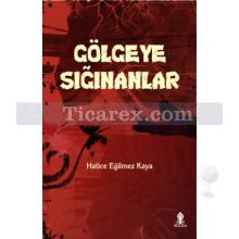 golgeye_siginanlar