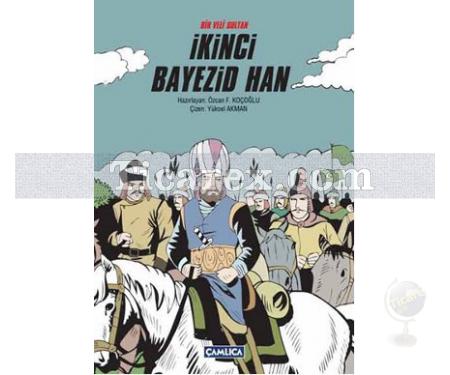 Bir Veli Sultan İkinci Bayezid Han | Kolektif - Resim 1