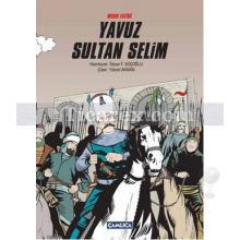 Mısır Fatihi Yavuz Sultan Selim | (Ciltli) | Kolektif