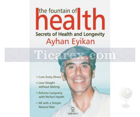 The Fountain of Health | Ayhan Eyikan - Resim 1