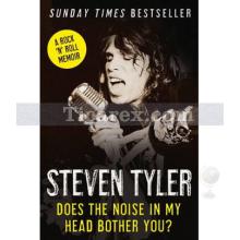 Does The Noise in My Head Bother You? | The Autobiography | Steven Tyler