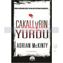 Çakalların Yurdu | Adrian McKinty