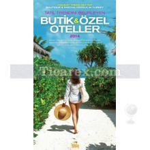 Butik ve Özel Oteller 2014 | Kolektif