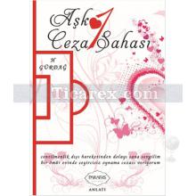 Aşk 1 Ceza Sahası | H. Gürdağ