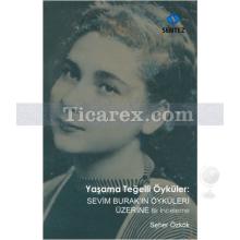 Yaşama Teğelli Öyküler | Seher Özkök