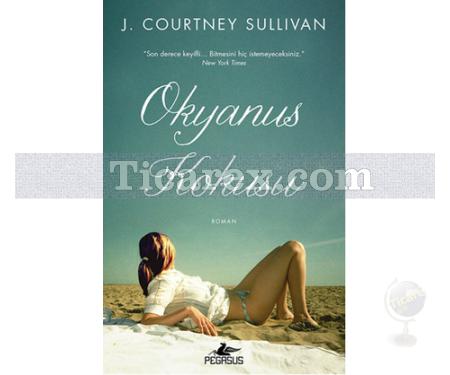 Okyanus Kokusu | J. Courtney Sullivan - Resim 1