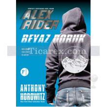 Alex Rider - Beyaz Doruk | Anthony Horowitz