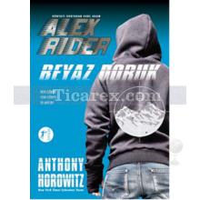 Alex Rider - Beyaz Doruk | Anthony Horowitz