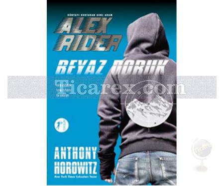 Alex Rider - Beyaz Doruk | Anthony Horowitz - Resim 1