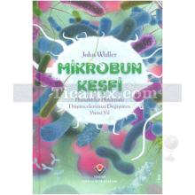 Mikrobun Keşfi | (Ciltli) | John Waller