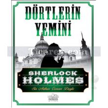 Shelock Holmes - Dörtlerin Yemini | Sir Arthur Conan Doyle