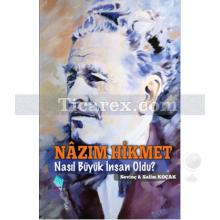 nazim_hikmet_nasil_buyuk_insan_oldu