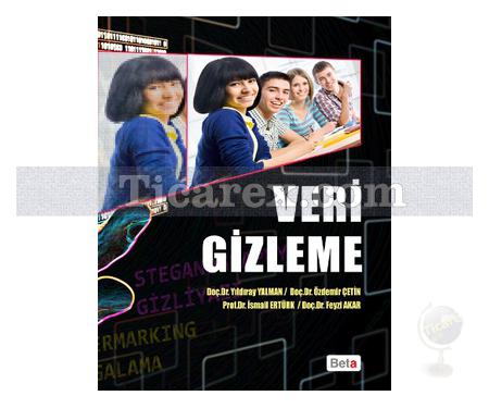 Veri Gizleme | Feyzi Akar, İsmail Ertürk, Özdemir Çetin, Yıldıray Yalman - Resim 1