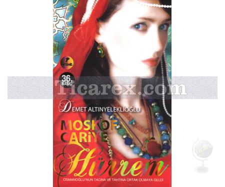 Moskof Cariye - Hürrem | (Cep Boy) | Demet Altınyeleklioğlu - Resim 1