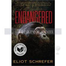 Endangered | Eliot Schrefer
