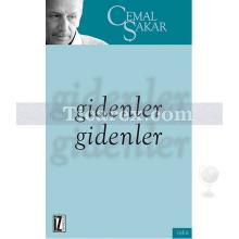 Gidenler Gidenler | Cemal Şakar