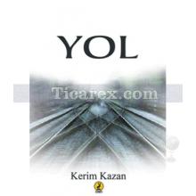 Yol | Kerim Kazan