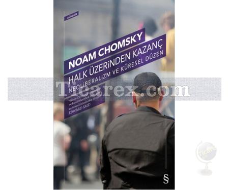 Halk Üzerinden Kazanç | Neoliberalizm Ve Küresel Düzen | Noam Chomsky - Resim 1