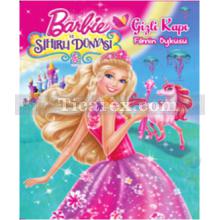 Barbie ve Sihirli Dünyası Gizli Kapı Filmin Öyküsü | Kolektif