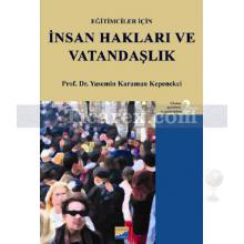 Eğitimciler için İnsan Hakları ve Vatandaşlık | Yasemin Karaman Kepenekçi