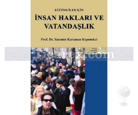 Eğitimciler için İnsan Hakları ve Vatandaşlık | Yasemin Karaman Kepenekçi - Resim 1