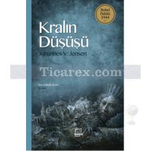 Kralın Düşüşü | Johannes V. Jensen