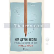 Her Şeyin Bedeli | Russell Roberts