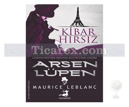 Arsen Lüpen - Kibar Hırsız | Maurice Leblanc - Resim 1