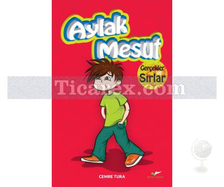 Aylak Mesut - Gerçekler ve Sırlar | Cemre Tura - Resim 1