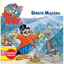 Tom ve Jerry - Sirkte Macera | Çıkartma Hediyeli | Kolektif