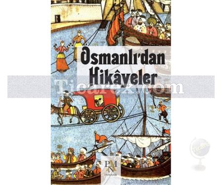 Osmanlı'dan Hikayeler | Kolektif - Resim 1