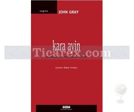 Kara Ayin | John Gray - Resim 1