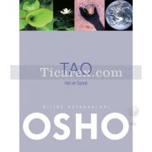 Tao - Hal ve Sanat | Osho (Bhagwan Shree Rajneesh)