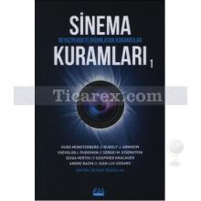 Sinema Kuramları - 1 | Beyazperdeyi Aydınlatan Kuramcılar | Kolektif