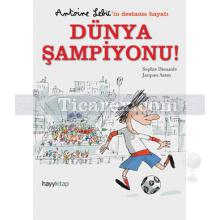 Dünya Şampiyonu! | Sophie Dieuaide