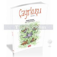 Çayır Kuşu | ( 8+ Yaş ) | Habib Bektaş