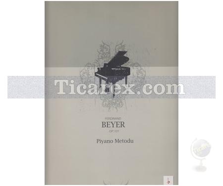 Ferdinand Beyer Op. 101 - Piyano Metodu | Kolektif - Resim 1