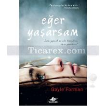 Eğer Yaşarsam | Gayle Forman