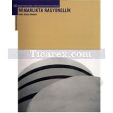 Mimarlıkta Rasyonellik | Ebru Özeke Tökmeci