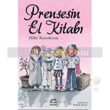 Prensesin El Kitabı | Hilke Rosenboom