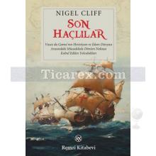 Son Haçlılar | Nigel Cliff
