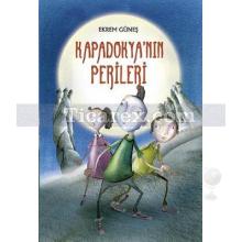 Kapadokya'nın Perileri | Ekrem Güneş