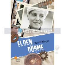 Elden Düşme | Ellen Wittlinger